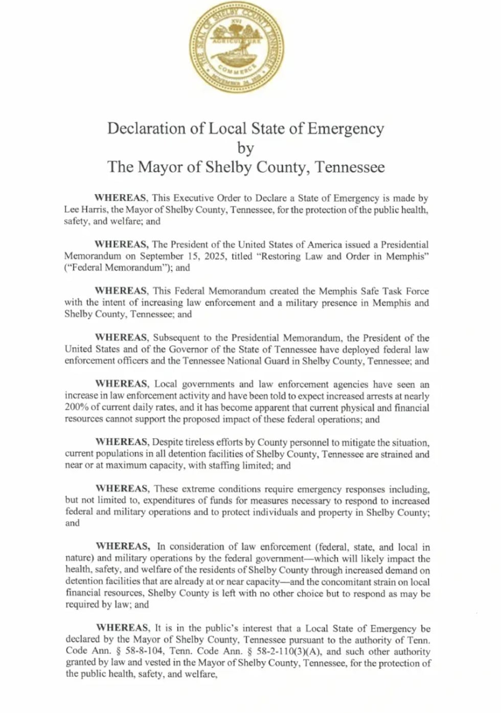 Shelby County Mayor Lee Harris is declaring a State of Emergency